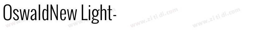 OswaldNew Light字体转换